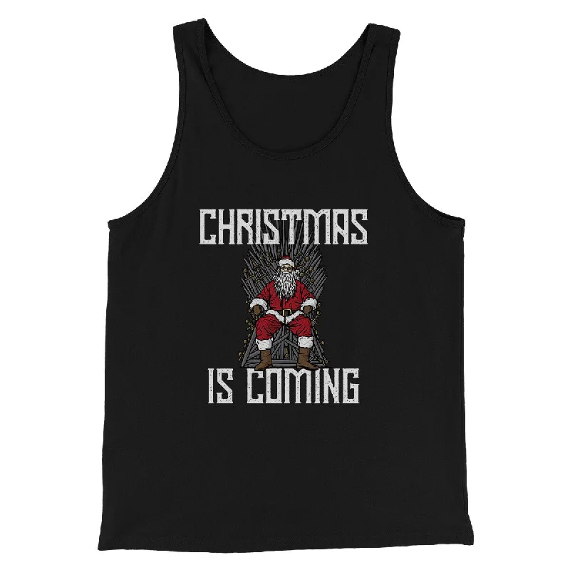 stylish women’s blazers for professional looks -Christmas Is Coming Men/Unisex Tank Top