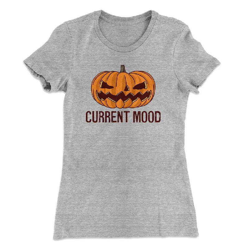 stylish women’s outerwear for winter days -Current Mood Women's T-Shirt