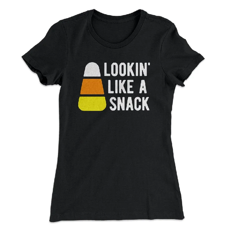 best coats for women’s business attire -Lookin' Like a Snack Women's T-Shirt