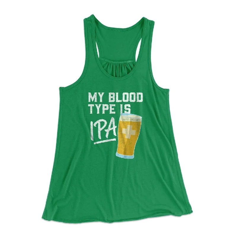 trendy outerwear for women’s winter wardrobe -My Blood Type Is IPA Women's Flowey Tank Top