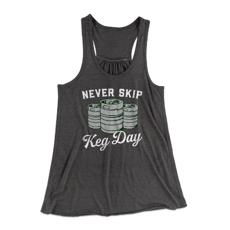 trendy jumpsuits for women’s casual style -Never Skip Keg Day Women's Flowey Tank Top