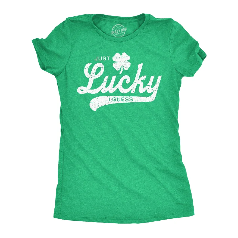 unique jumpsuits for women’s summer fashion -Womens Funny T Shirts Just Lucky I Guess St Patricks Day Novelty Tee For Ladies