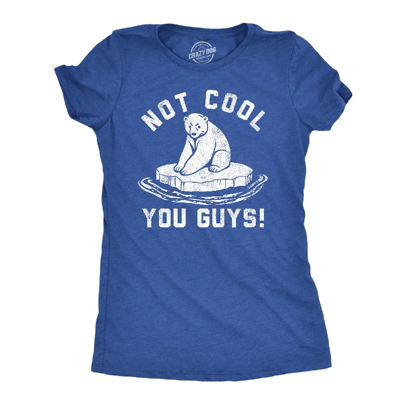 trendy dresses for women’s date nights -Womens Funny T Shirts Not Cool You Guys Sarcastic Polar Bear Tee For Ladies