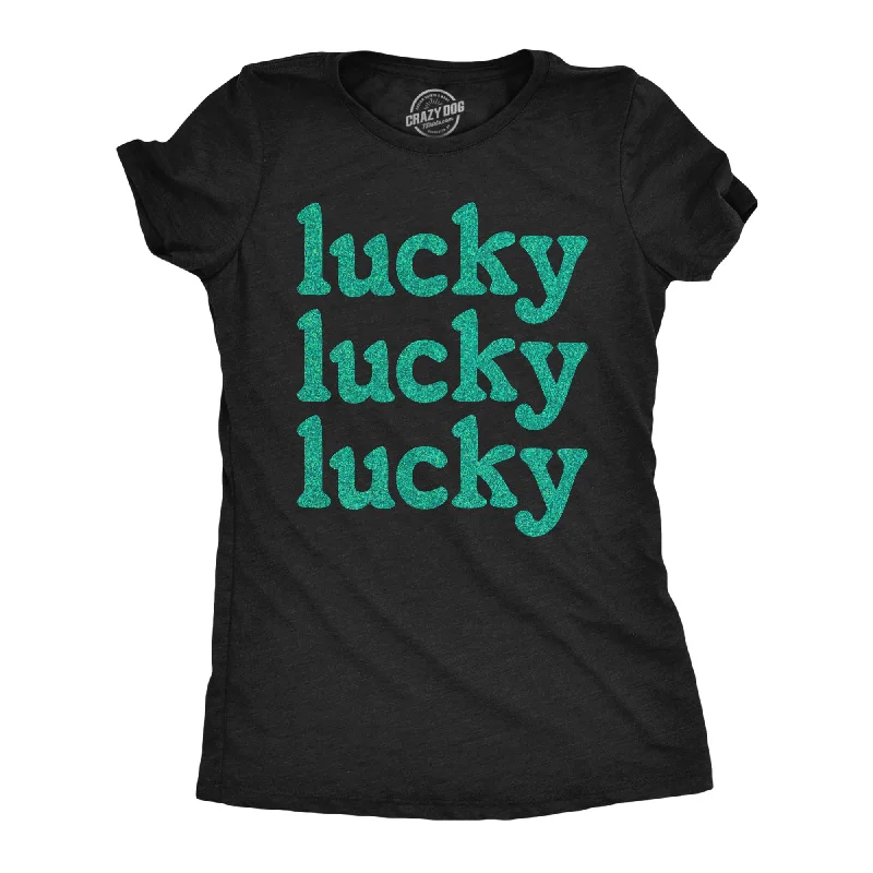 fashionable women’s clothing for every occasion -Womens Lucky Lucky Lucky Green Glitter T Shirt Funny St Pattys Day Parade Luck Joke Glittery Tee For Ladies